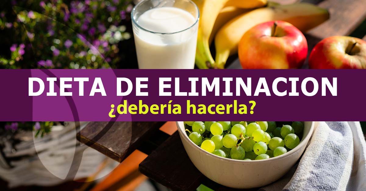 Dieta De Eliminacion ¿deberías Hacerla 7334